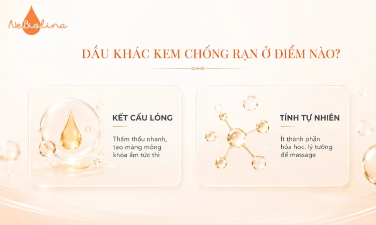 Dầu thường có kết cấu lỏng hơn kem