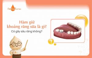 Hàm giữ khoảng răng sữa