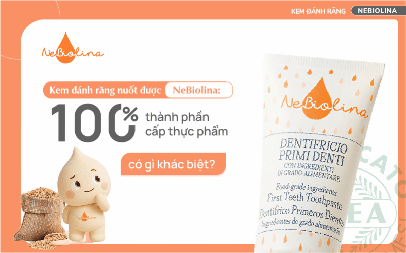 Kem đánh răng nuốt được nebiolina