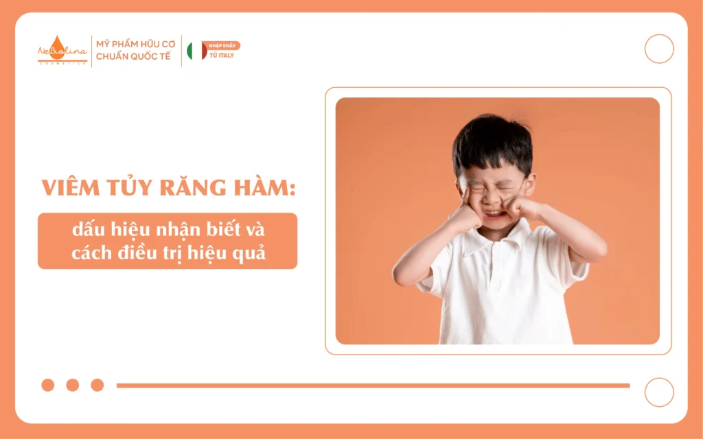 Viêm tủy răng hàm dấu hiệu nhận biết và cách điều trị hiệu quả