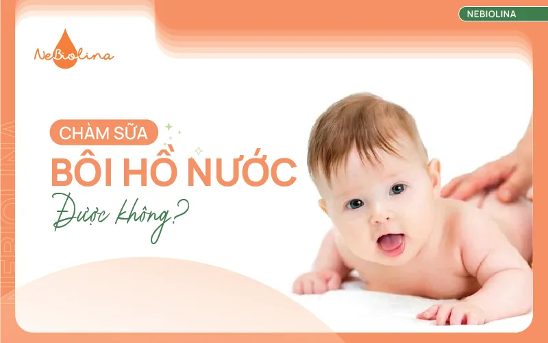 Chàm sữa bôi hồ nước được không?