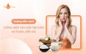 cách uống bột sắn dây trị nám