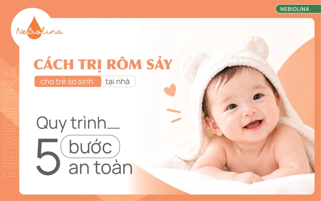 cách trị rôm sảy cho trẻ sơ sinh tại nhà